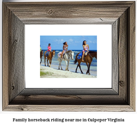 family horseback riding near me in Culpeper, Virginia